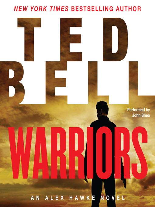 Title details for Warriors by Ted Bell - Wait list